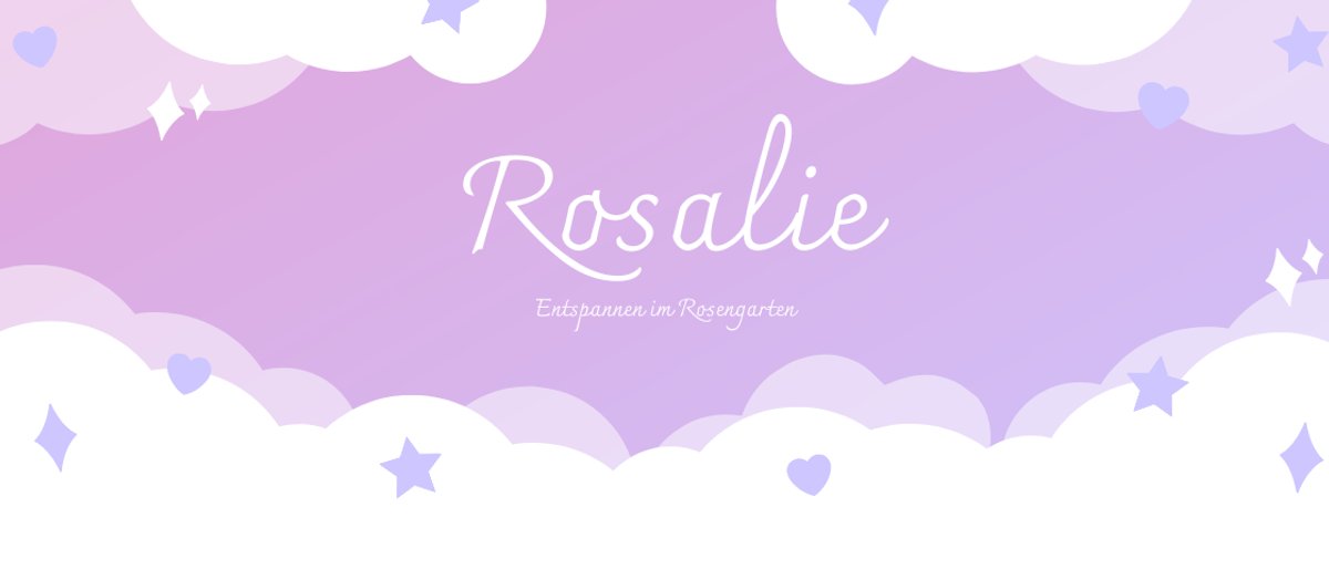 RosaliesxRosengarten Banner